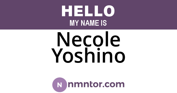 Necole Yoshino