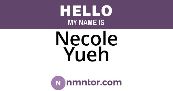 Necole Yueh