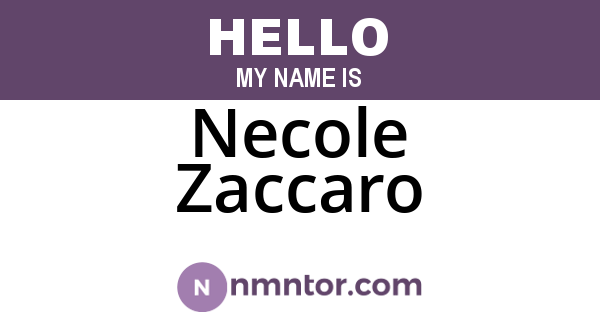 Necole Zaccaro