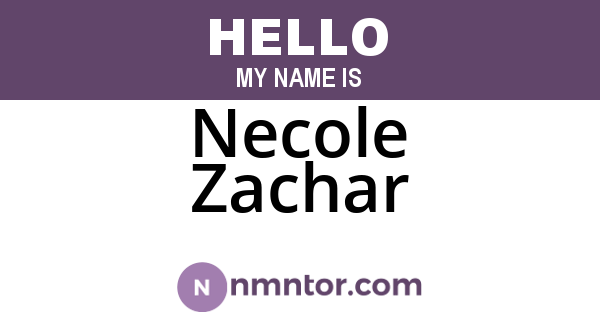 Necole Zachar