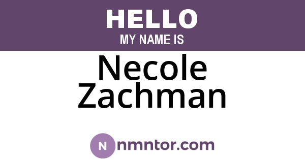 Necole Zachman