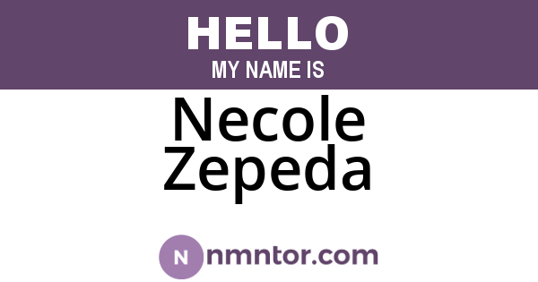 Necole Zepeda