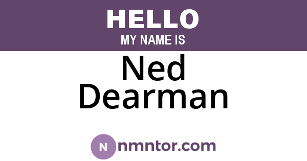 Ned Dearman