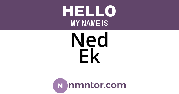 Ned Ek