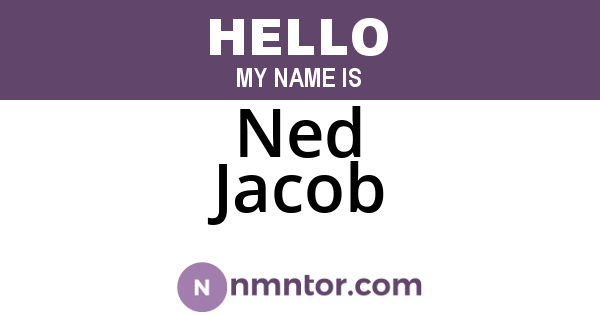 Ned Jacob