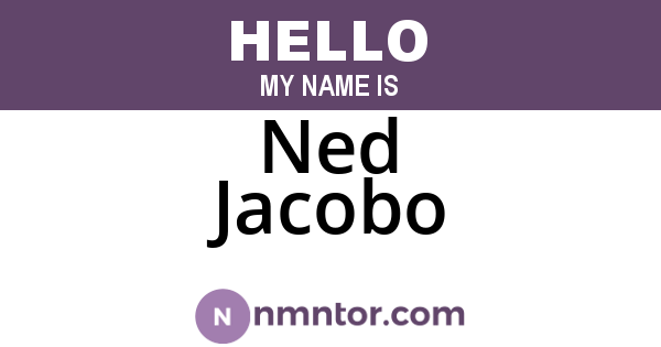 Ned Jacobo