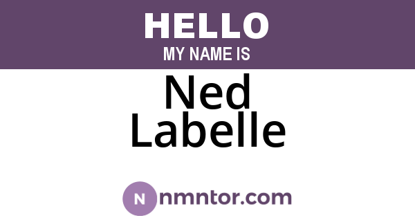 Ned Labelle
