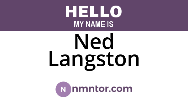 Ned Langston