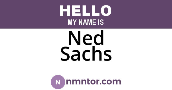 Ned Sachs
