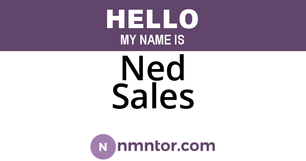 Ned Sales