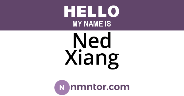 Ned Xiang