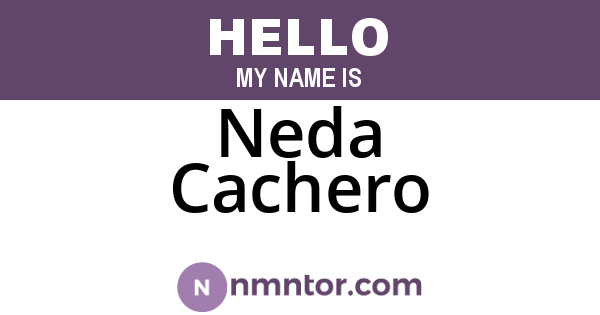 Neda Cachero