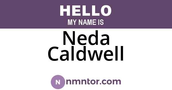 Neda Caldwell