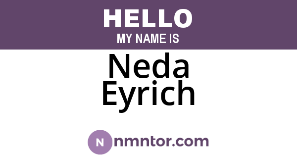 Neda Eyrich
