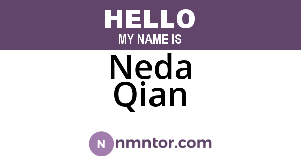 Neda Qian