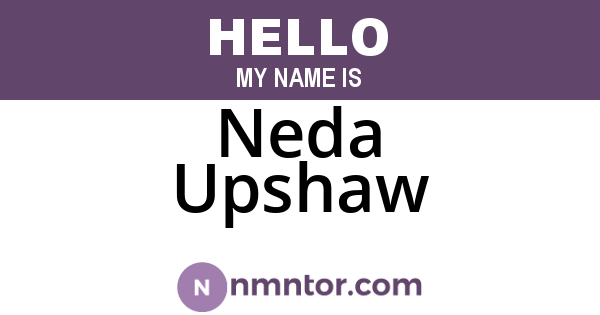 Neda Upshaw