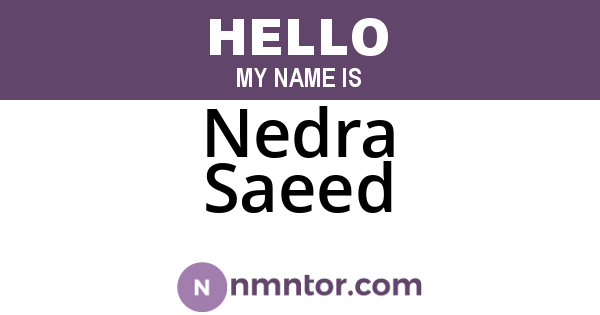 Nedra Saeed