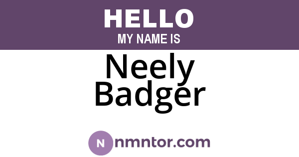 Neely Badger