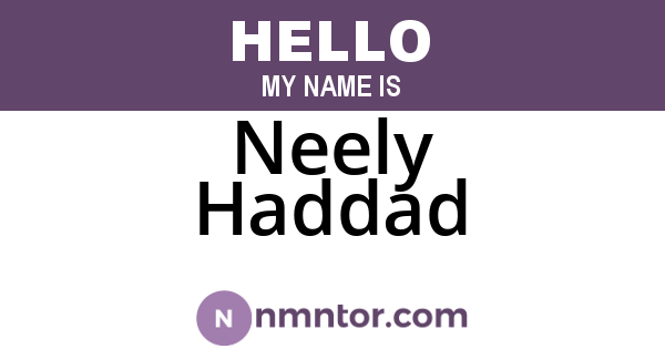 Neely Haddad