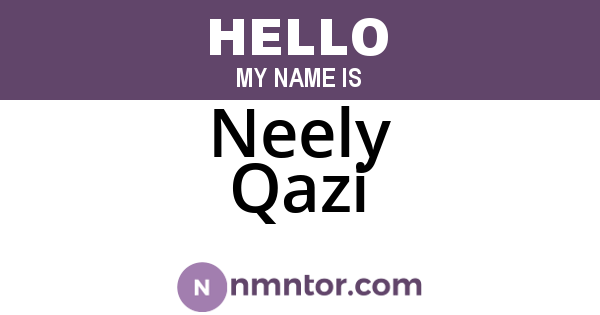 Neely Qazi
