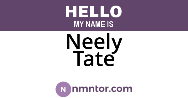 Neely Tate