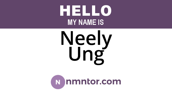 Neely Ung