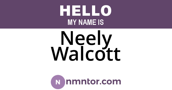 Neely Walcott