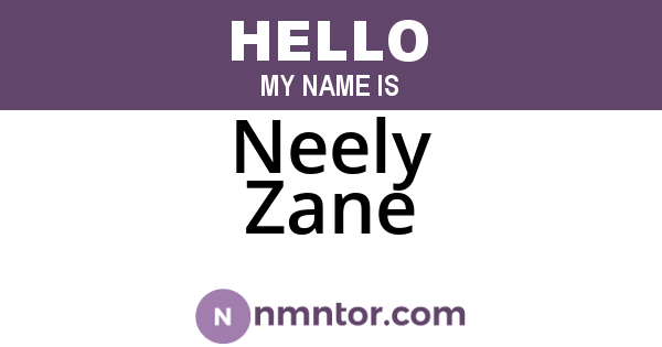 Neely Zane