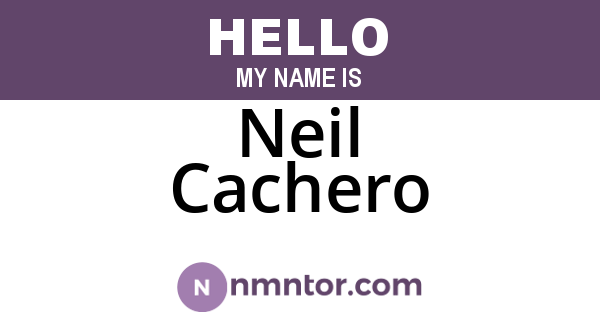 Neil Cachero