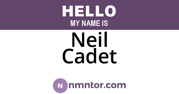 Neil Cadet