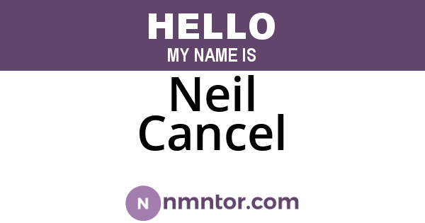 Neil Cancel