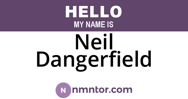 Neil Dangerfield