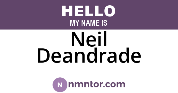 Neil Deandrade
