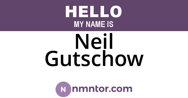 Neil Gutschow