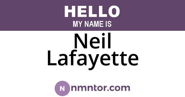 Neil Lafayette