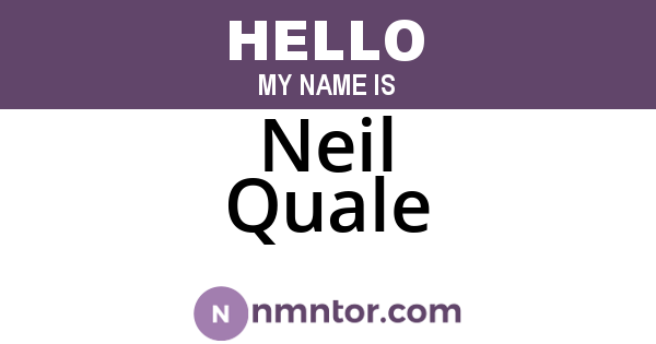 Neil Quale