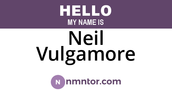 Neil Vulgamore