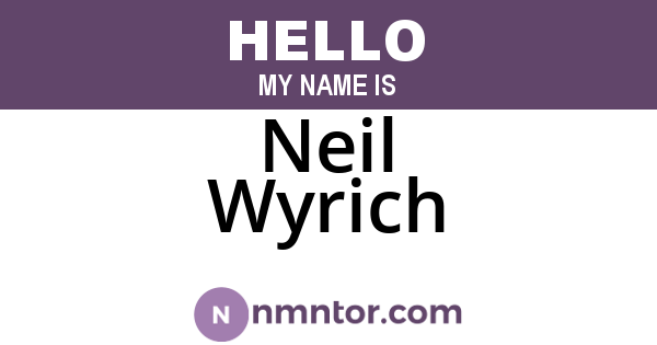 Neil Wyrich