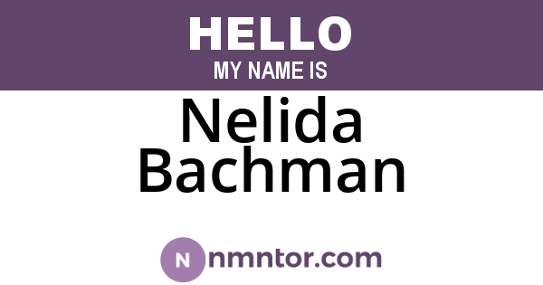 Nelida Bachman