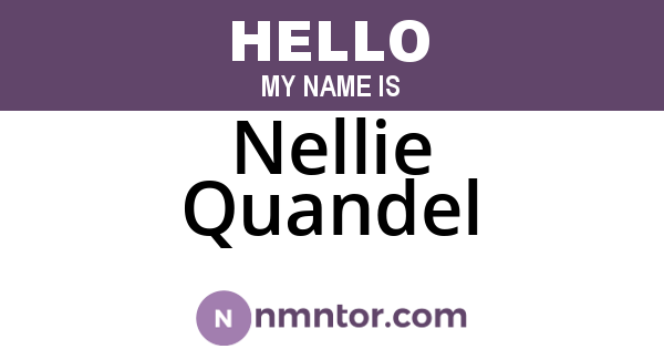 Nellie Quandel