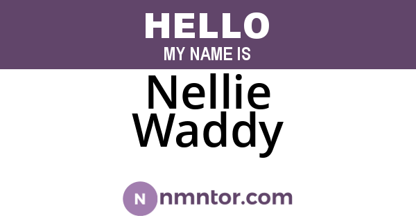 Nellie Waddy