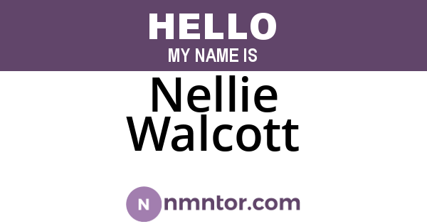 Nellie Walcott