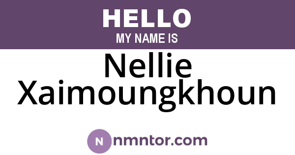 Nellie Xaimoungkhoun