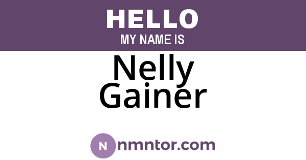 Nelly Gainer