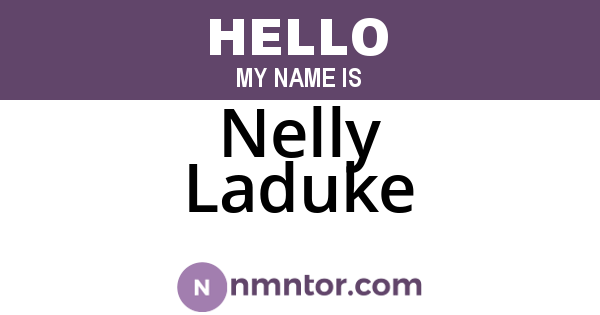 Nelly Laduke