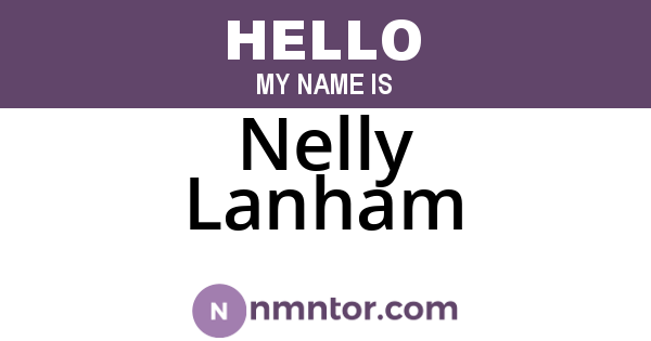 Nelly Lanham