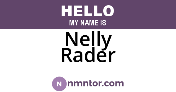 Nelly Rader