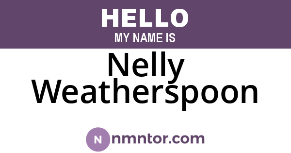 Nelly Weatherspoon