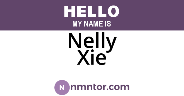 Nelly Xie