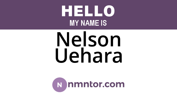 Nelson Uehara